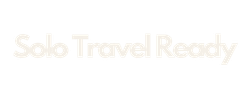 Solo Travel Ready